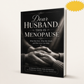 Dear Husband This is Menopause(E-Book)
